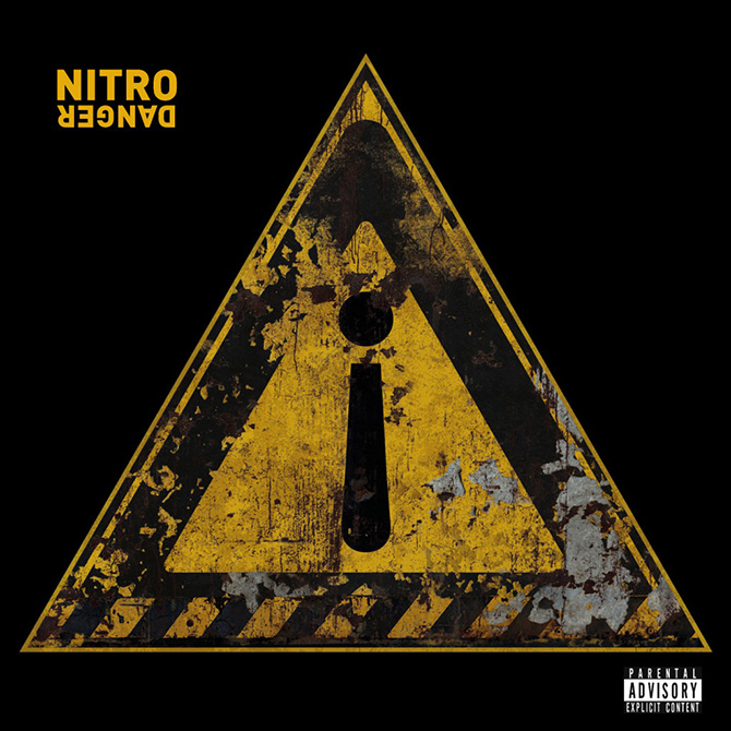 album Danger di Nitro