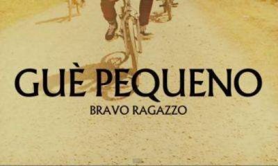 Bravo Ragazzo il Video di Guè Pequeno
