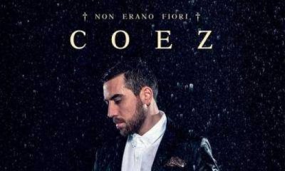 Fuori Ora l' Album Non Erano Fiori di Coez