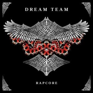 Front Dream Team EP - Rapcore