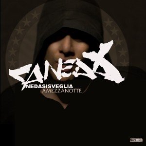 Front Neda Non Si Sveglia a Mezzanotte Mixtape - Caneda